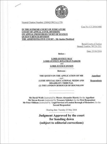 Court judgement being handed down in MH v Hounslow LEA and SENDIST (2006)